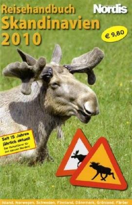 Skandinavien Reisehandbuch 2010: Island - Norwegen - Schweden - Finnland - Dänemark mit Grönland und den Färöer: Alle Infos bei Amazon