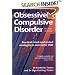 Obsessive Compulsive Disorder: Practical Tried-and-Tested Strategies to Overcome OCD (Class Health) (Class Health)
