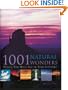 1001 Natural Wonders: You Must See Before You Die (Barron's Educational Series)