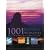 1001 Natural Wonders: You Must See Before You Die (Barron's Educational Series)
