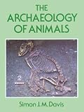 The Archaeology of Animals