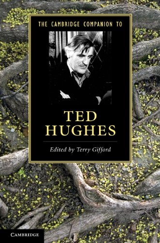 The Cambridge Companion to Ted Hughes (Cambridge Companions to Literature)