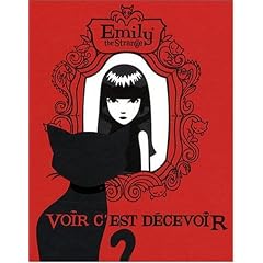 Emily the Strange : Voir c'est d�cevoir
