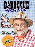 Barbecue America with Rick Browne (Volume Two)