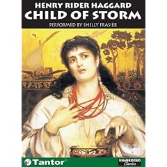 Child of Storm (Library Edition) (Zulu (Tantor)) by H Rider Haggard and Shelly Frasier