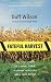 Fateful Harvest: The True Story of a Small Town, a Global Industry, and a Toxic Secret