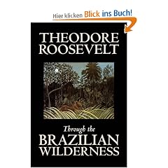 Through the Brazilian Wilderness