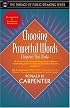 Choosing Powerful Words: Eloquence That Works (Part of the Essence of Public Speaking Series) (Essence of Public Speaking Series)