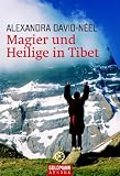 Magier und Heilige in Tibet - Alexandra David-N&eacute;el