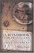 A Handbook for Travellers on the Continent: Being a Guide to Holland, Belgium, Prussia, Northern Germany, and the Rhine from Holland to Switzerland. With map and plans