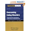 Overcoming Eating Disorders: A Cognitive-Behavioral Therapy Approach for Bulimia Nervosa and Binge-Eating Disorder Therapist Guide (Treatments That Work)