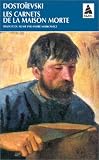 Les carnets de la maison morte