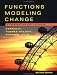 Books : Functions Modeling Change :A Preparation For Calculus