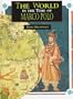 The World in the Time of Marco Polo (The World in the Time of... Series)