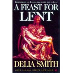 A Feast for Lent: Reflections on Easter for Every Day in Lent