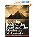 Egyptian Book of the Dead and the Mysteries of Amenta