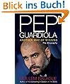 Pep Guardiola: Another Way of Winning: The Biography