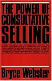The Power of Consultative Selling: 6
