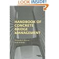 Handbook of Concrete Bridge Management by Fernando A. Branco and Jorge De Brito