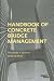 Handbook of Concrete Bridge Management