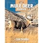 Mule Deer Hunting (The Complete Hunter)