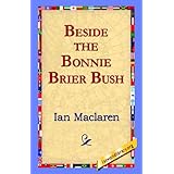 beside the bonnie brier bush
