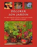Décorer son jardin