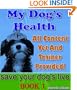My Dog's Health (My Dog's Health Book 1)