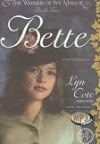 Bette (Women of Ivy Manor Series #2)