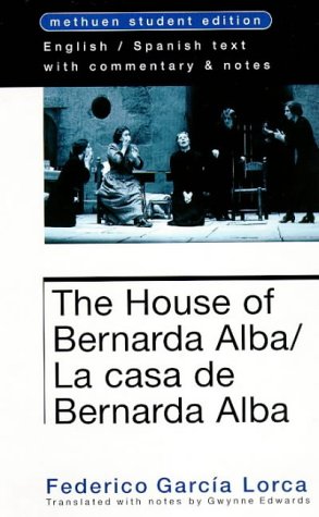 House of Bernarda Alba (Methuen World Classics) (Student Editions)