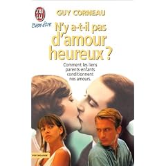 N'y a-t-il pas d'amour heureux ?