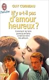 N'y a-t-il pas d'amour heureux ?