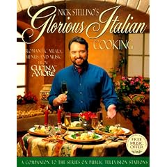 Nick Stellinos Glorious Italian Cooking