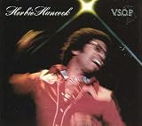 Revue Herbie Hancock  / V.S.O.P. - Live