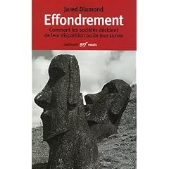 Effondrement : Comment les soci�t�s d�cident de leur disparition ou de leur survie