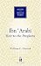 Ibn Arabi (Makers of the Muslim World) (Makers of the Muslim World)