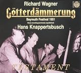 Wagner: Gotterdammerung (August 4, 1951) ~ Knappertsbusch