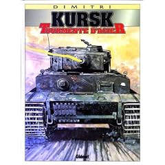 Kursk. Tourmente d'acier