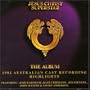 Jesus Christ Superstar: The Album - 1992 Australian Cast Recording Highlights