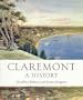 Claremont: A History