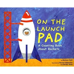 On the Launch Pad: A Counting Book About Rockets (Know Your Numbers)
