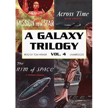 Set A Shopping Price Drop Alert For A Galaxy Trilogy, Vol. 4: Across Time, Mission to a Star, The Rim of Space (Library Edition)