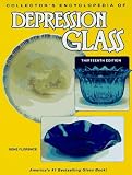Collector's Encyclopedia of Depression Glass (13th ed)