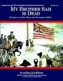 My Brother Sam is Dead Teacher Guide - Teaching Unit for My Brother Sam is Dead, Collier & Collier