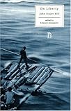 On Liberty (Broadview Literary Texts)