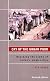 Cry of the Urban Poor: Reaching the Slums of Today's Megacities