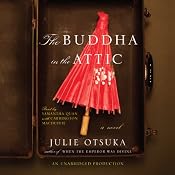 The Buddha in the Attic | [Julie Otsuka]