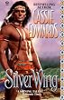 Silver Wing (Topaz Historical Romance)
