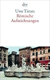 R�mische Aufzeichnungen