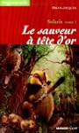 Solaris, tome 1 :  Le Sauveur � t�te...